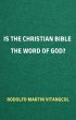 Is the Christian Bible the Word of God?... - Bild 1