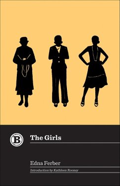 The Girls (eBook, ePUB) - Ferber, Edna