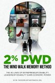2% PWD: THE MIND WALK MEMORY METHOD (eBook, ePUB)