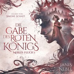 Die Gabe des Roten Königs (MP3-Download) - Nebel, Janis