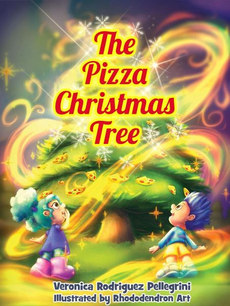 The Pizza Christmas Tree (eBook, ePUB) The Pizza Christmas Tree (eBook, ePUB)