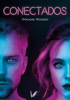 Conectados (eBook, ePUB) - Woods, Maggie