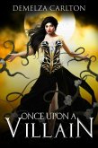 Once Upon a Villain (Romance a Medieval Fairytale series) (eBook, ePUB)