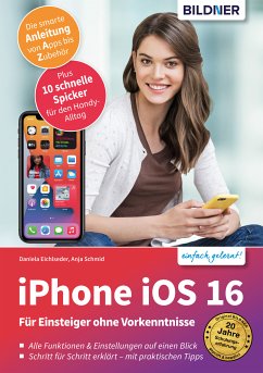 iPhone iOS 16 (eBook, PDF) - Eichlseder, Daniela; Schmid, Anja