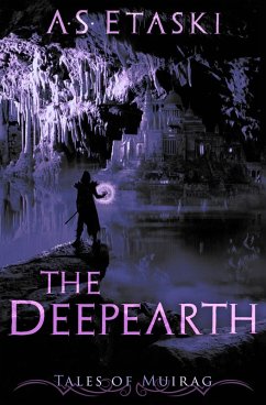 Cover The Deepearth (Tales of Miurag, #1) (eBook, ePUB)