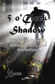 5 o'Clock Shadow (eBook, ePUB)