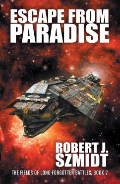 Escape from Paradise (eBook, ePUB) - Szmidt, Robert J.