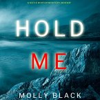 Hold Me (A Katie Winter FBI Suspense Thriller—Book 7) (MP3-Download)