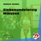 Siebenundvierzig Minuten (MP3-Download) Siebenundvierzig Minuten (MP3-Download)