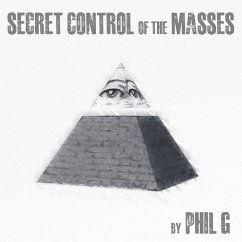 Secret Control of the Masses (MP3-Download) - G, Phil