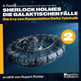 Die Irre von Raumstation Delta 7einhalb (Sherlock Holmes - Die galaktischen Fälle, Folge 2) (MP3-Download)