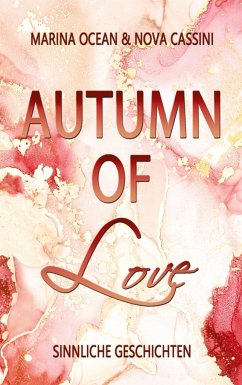 Autumn of Love - Ocean, Marina;Cassini, Nova