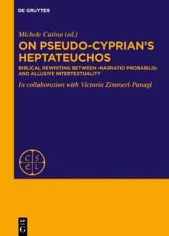 On Pseudo-Cyprian's Heptateuchos - Gallus, Ps.-Cyprianus