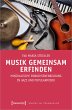 Musik gemeinsam erfinden - Bild 1