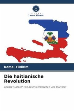Die haitianische Revolution - Yildirim, Kemal