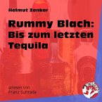 Rummy Blach: Bis zum letzten Tequila (MP3-Download)