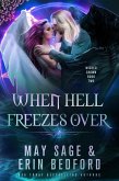 When Hell Freezes Over (Wicked Crown, #2) (eBook, ePUB)