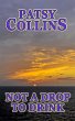 Not A Drop To Drink (eBook, ePUB) - Bild 1