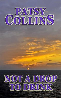 Cover Not A Drop To Drink (eBook, ePUB)