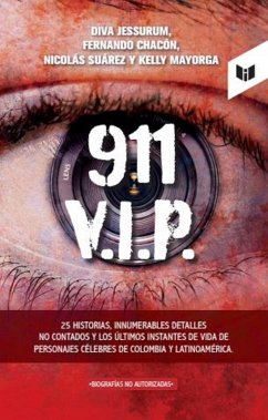 911 V.I.P. (eBook, ePUB) - Jessurum, Diva; Mayorga, Kelly; Suarez, Nicolas; Chacon, Fernando