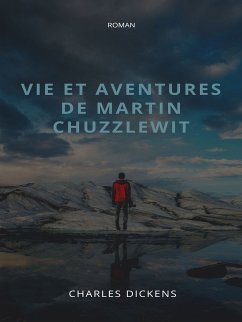Vie et aventures de Martin Chuzzlewit (eBook, ePUB)