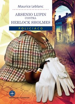 Cover Arsenio Lupin contra Herlock Sholmes (eBook, ePUB)