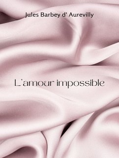 L'amour impossible (eBook, ePUB)