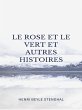 Le Rose et le Vert et autres histoires... - Bild 1