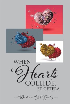 When Hearts Collide, Et Cetera (eBook, ePUB) - McGinley, Barbara