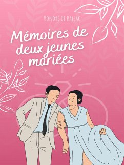 Mémoires de deux jeunes mariées (eBook, ePUB)