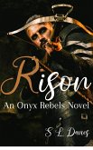 Rison (Onyx Rebels, #3) (eBook, ePUB)