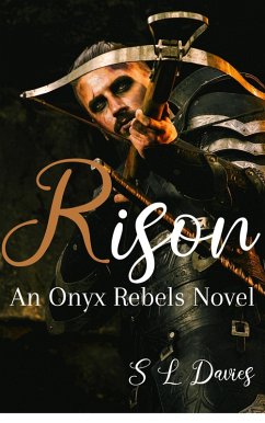 Rison (Onyx Rebels, #3) (eBook, ePUB) - Davies, S L