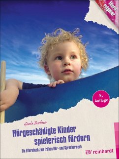 Hörgeschädigte Kinder spielerisch fördern (eBook, ePUB) - Batliner, Gisela