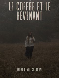 Le Coffre et le Revenant (eBook, ePUB) - Stendhal, Henri Beyle