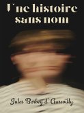 Une histoire sans nom (eBook, ePUB)