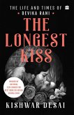 The Longest Kiss (eBook, ePUB)