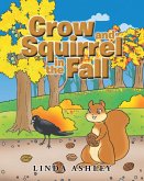 Crow and Squirrel in the Fall (eBook, ePUB)
