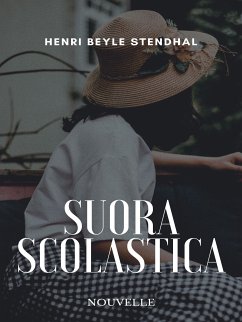 Suora Scolastica (eBook, ePUB) - Stendhal, Henri Beyle