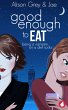 Good Enough to Eat (eBook, ePUB) - Bild 1