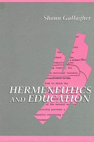 Hermeneutics and Education (eBook, ePUB)