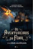 Os aventureiros da Fênix (eBook, ePUB)