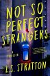 Not So Perfect Strangers (eBook, ePUB) - Bild 1
