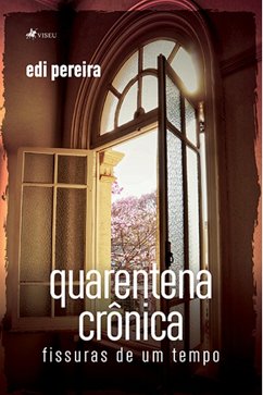 Cover Quarentena crônica (eBook, ePUB)