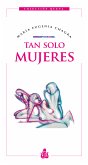 Tan solo mujeres (eBook, ePUB)