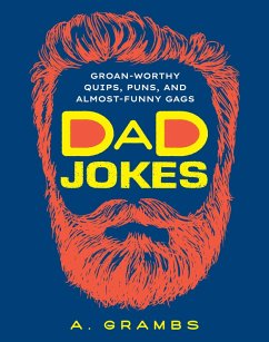 Dad Jokes (eBook, ePUB) - Grambs, A.