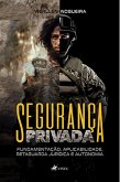 Seguranc¸a Privada (eBook, ePUB)