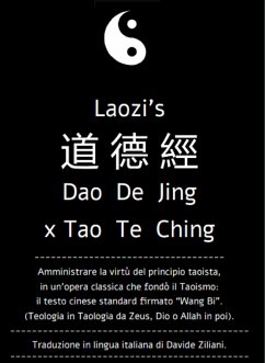 Daodejing, ex Tao Te Ching: da Laozi a Wang Bi. Amministrare la virtù del principio taoista. (eBook, PDF) - Ziliani, Davide