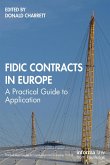 FIDIC Contracts in Europe (eBook, PDF)