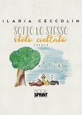 Sotto lo stesso stelo ciellato (eBook, PDF)