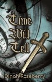 Time Will Tell (eBook, ePUB)